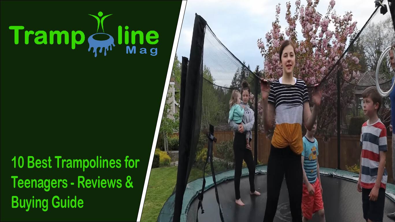 best trampoline for teenagers